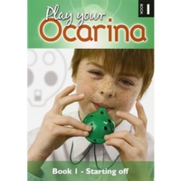 Play Your Ocarina 1 Book And Cd